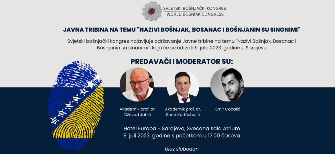 Javna tribina na temu "Nazivi Bošnjak, Bosanac i Bošnjanin su sinonimi"